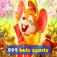 999 bets sports